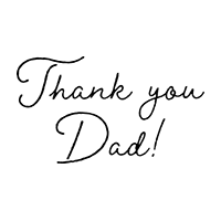 Thank you Dad! B